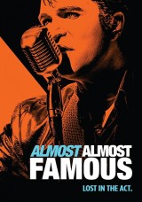 ALMOST ALMOST FAMOUS ALMOST ALMOST FAMOUS