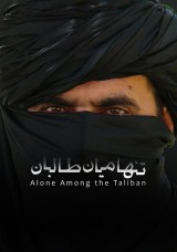ALONE AMONG THE TALIBAN ALONE AMONG THE TALIBAN