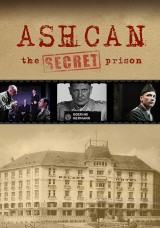 Ashcan: The Secret Prison