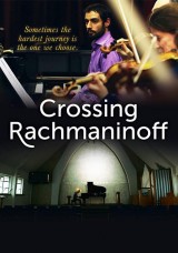 Crossing Rachmaninoff Crossing Rachmaninoff