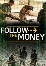 Follow The Money Follow The Money