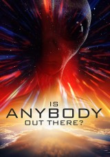 Is Anybody Out There? Is Anybody Out There?